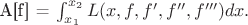 A[f] = \int_{x_1}^{x_2}  L(x,f,f', f'',f''') dx.