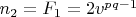 $n_2 = F_1 = 2v^{pq-1}$