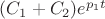 $(C_1+C_2)e^{p_1t}$