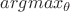 $argmax_{\theta}$