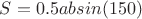 $S=0.5absin(150)$