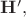 $\mathbf{H}',$