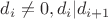 $d_i \ne 0, d_i | d_{i+1}$ $d_i \ne 0, d_i | d_{i+1}$