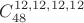 $ C_{48}^{12,12,12,12}$
