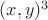 $(x,y)^3$