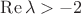 $\mathop{\mathrm{Re}}\lambda>-2$