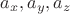 $a_x, a_y, a_z$