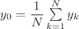 $y_0=\dfrac{1}{N}\sum\limits_{k=1}^Ny_k$