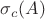 $\sigma_c(A)$