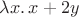 $\lambda x.\, x+2y$