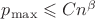 $p_{\max}\leqslant Cn^{\beta}$