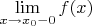 $\lim\limits_{x \to x_0-0} f(x)$