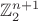 $\mathbb{Z}_2^{n+1}$