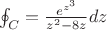 $\oint_{C}^{ }=\frac{e^{z^{3}}}{z^{2}-8z}dz$