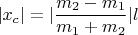 $|x_c|=|{\dfrac{m_2-m_1}{m_1+m_2}}|l$