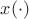 $x(\cdot )$