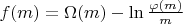 $f(m)=\Omega(m)-\ln \frac {\varphi(m)}{m}$