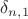 $\delta_{n,1}$