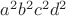 $a^2b^2c^2d^2$