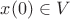 $x(0)\in V$
