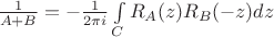$\frac {1}{A+B} = -\frac {1}{2 \pi i} \int \limits_C R_A(z)R_B(-z)dz$