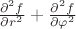 $\frac{\partial^2 f}{\partial r^2}+\frac{\partial^2 f}{\partial \varphi^2}$