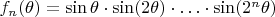 $f_n(\theta)=\sin\theta\cdot\sin (2\theta)\cdot\ldots\cdot\sin (2^n\theta)$