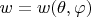 $w=w(\theta,\varphi)$