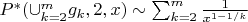 $P^{*}(\cup_{k=2}^m g_k,2,x) \sim \sum_{k=2}^{m}{\frac {1} {x^{1-1/k}}}$