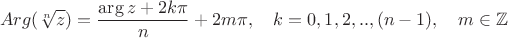 $$
Arg (\sqrt[n]{z})=\frac{\arg z+2k\pi}{n}+2m\pi,\quad k=0,1,2,..,(n-1),\quad m\in\mathbb{Z}
$$