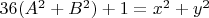 $36(A^2+B^2)+1=x^2+y^2$