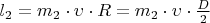 $l_2=m_2\cdot \upsilon\cdot R=m_2\cdot\upsilon\cdot\frac D 2$