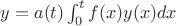 $y=a(t) \at \int_{0}^{t}{f(x) \at y(x)}dx$