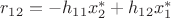 $\[{r_{12}} =  - {h_{11}}x_2^* + {h_{12}}x_1^*\]$
