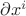 $\partial x^{i}$