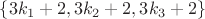 $\{3k_1+2, 3k_2+2, 3k_3+2\}$