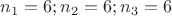 $n_1=6;n_2=6;n_3=6$