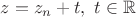 $z=z_n+t, \ t\in\mathbb R$
