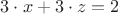 $3\cdot x + 3\cdot z = 2$