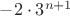 $-2\cdot 3^{n+1}$