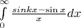 $\int\limits_0^\infty{sin kx - \sin x\over x}dx$