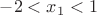 $-2<x_1<1$