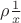 $\rho \frac 1 x$