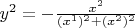 $y^2 = - \frac{x^2}{(x^1)^2+(x^2)^2}$