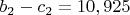 $b_2-c_2=10,925$