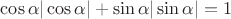 $\cos \alpha |\cos \alpha|+\sin \alpha |\sin \alpha| = 1$