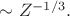 $\sim Z^{-1/3}.$
