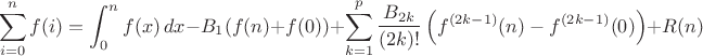 $$\sum_{i=0}^n f(i) = \int^n_0f(x)\,dx-B_1(f(n)+f(0))+\sum_{k=1}^p\frac{B_{2k}}{(2k)!}\left(f^{(2k-1)}(n)-f^{(2k-1)}(0)\right)+R(n)$$