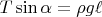 $T\sin\alpha=\rho g \ell$