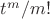 ${{{t}^{m}}}/{m!}\;$